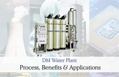 DM Water Plant Process, Benefits & Applications | Swjal Process Pvt Ltd