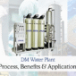 DM Water Plant Process Benefits Applications 85x85