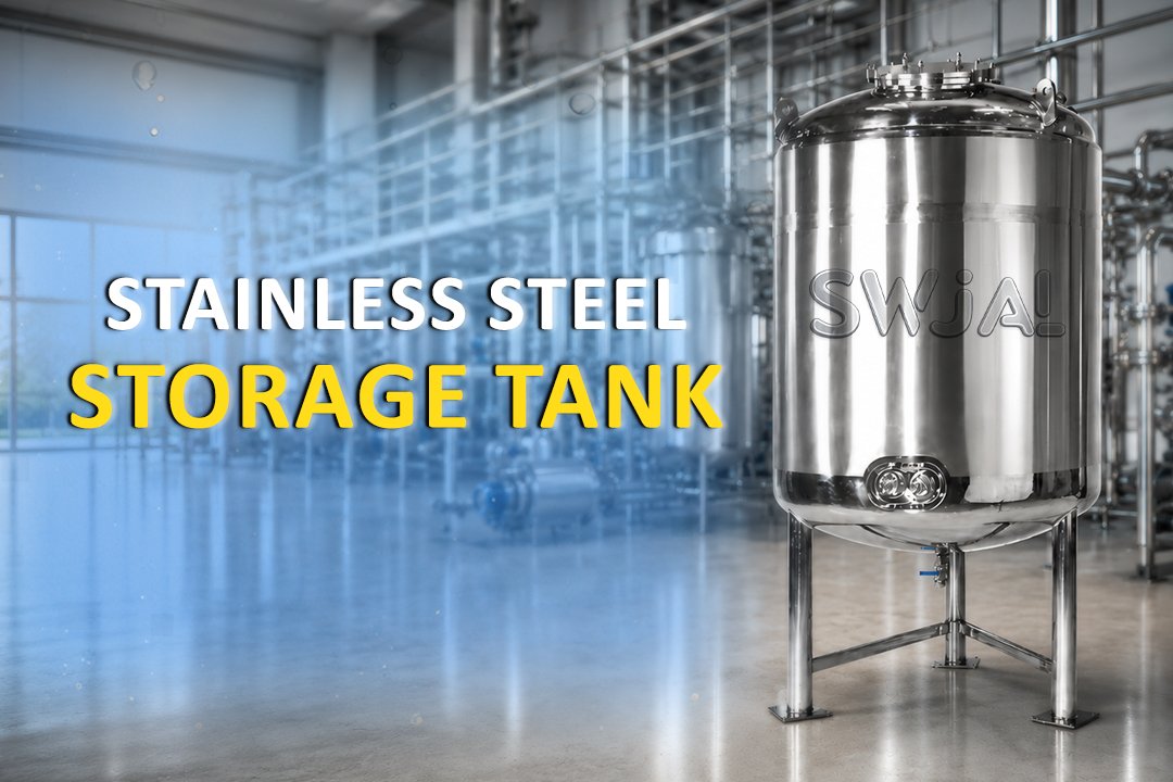 Stainless Steel Storage Tank | Swjal Process Pvt Ltd